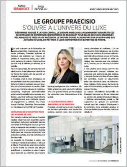 Praecisio, cap sur le luxe